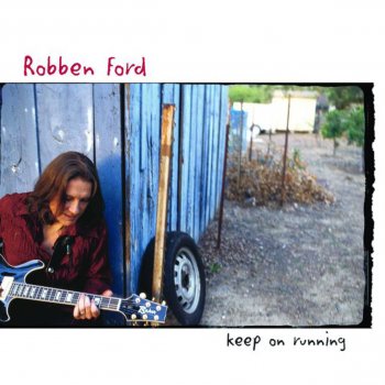 Robben Ford Hand In Hand With the Blues