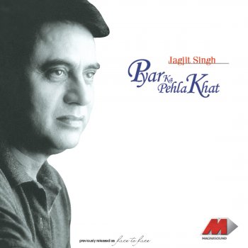 Jagjit Singh Tumne Badle Humse