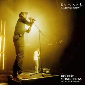 KUMMER feat. Henning May Der Rest meines Lebens - Live aus der Wuhlheide