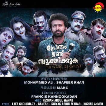 Nadhirshah feat. Hesham Abdul Wahab, Nithin Raj, Sannidhanandan, Uday Ramachandran, Mithun Jayaraj, Radhika Sethumadhavan, Uvais, Ajay Sathyan & Anand Tony Tony Eante