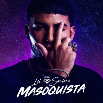 Lil Santana Masoquista