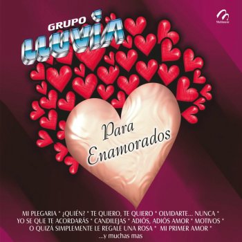 Grupo Lluvia Te Tendré Que Olvidar