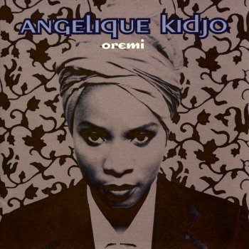 Angélique Kidjo Orubaba