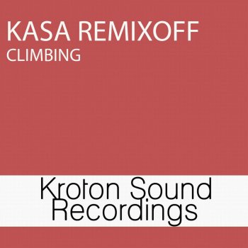 Kasa Remixoff Climbing (Version 2)