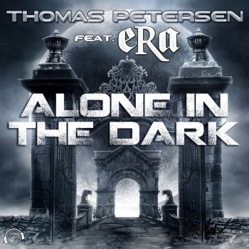 Исполнитель Thomas Petersen feat. Era, альбом Alone in the Dark (feat. Era)