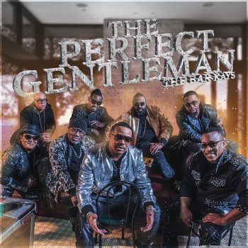 Исполнитель The Bar-Kays, альбом Perfect Gentleman - Single