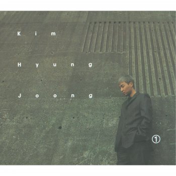 Исполнитель Kim Hyung Joong, альбом Kim Hyung Joong 1