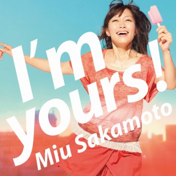 坂本美雨 I'm yours