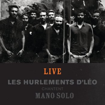 Les Hurlements d'Léo On boira de la bière - Live