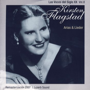 Kirsten Flagstad Wesendonk-Lieder - text: Mathilde Wesendonk: Im Treibaus