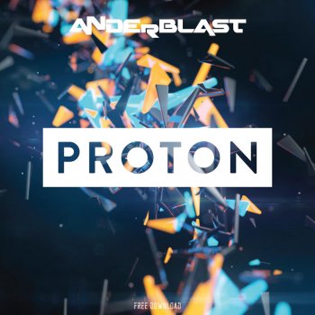 Anderblast Proton