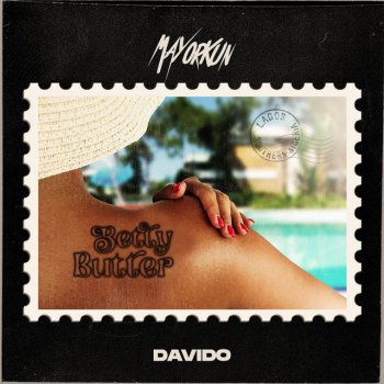 Mayorkun feat. DaVido Betty Butter