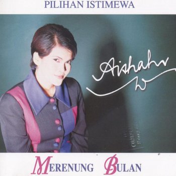 Aishah Merenung Bulan