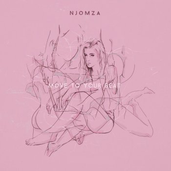 NJOMZA Move to Your Beat