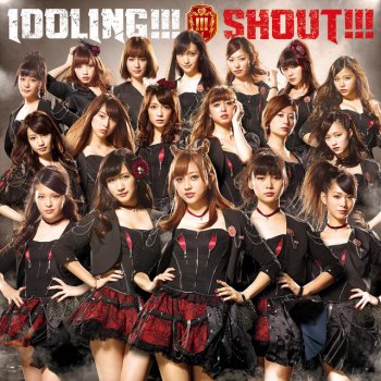 Idoling!!! Shout!!!