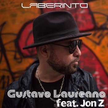 Gustavo Laureano feat. Jon Z Laberinto