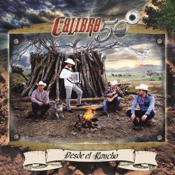 Calibre 50 Amor del Bueno