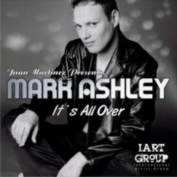 Mark Ashley IT'S ALL OVER (Acabella)