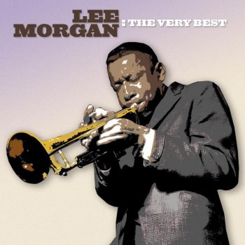 Lee Morgan Since I Fell For You - 2004 Digital Remaster