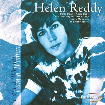 Helen Reddy Ain't No Way to Tread a Lady