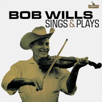 Bob Wills feat. Texas Playboys My Confession