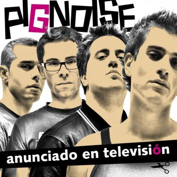 Pignoise Nada Que Perder