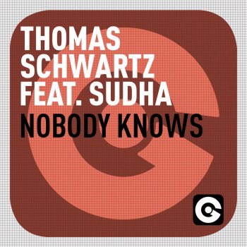 Thomas Schwartz feat. Sudha Nobody Knows (Radio Mix)