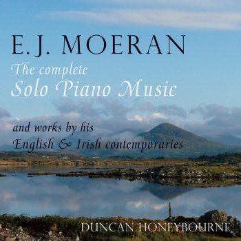 Duncan Honeybourne Moeran: Two Legends: Folk Story