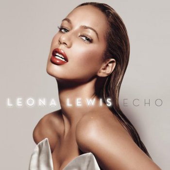 Leona Lewis I Got You