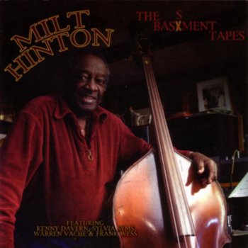 Milt Hinton Johnny Comes Lately