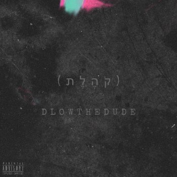 DLOWTHEDUDE 3:4