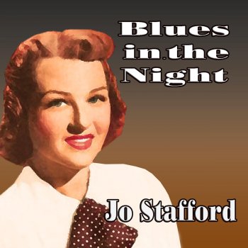 Jo Stafford feat. The Pied Pipers You Grow Sweeter As The Years Go By