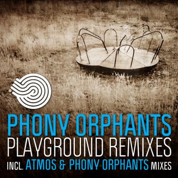 Phony Orphants Playground (Paradise Mix)