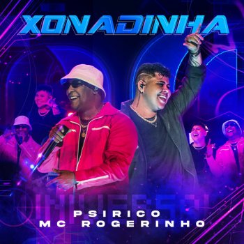 Psirico feat. MC Rogerinho Xonadinha