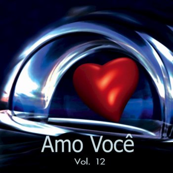 Amo Você Impossivel Não Te Amar