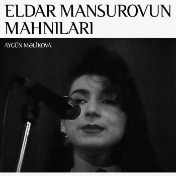 Eldar Mansurov Gəl Dostum
