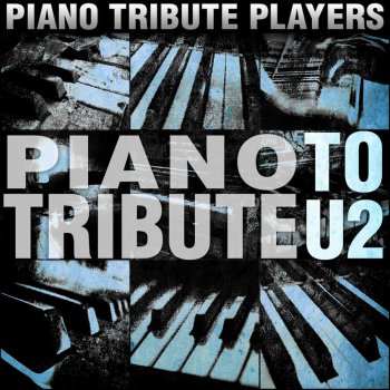 Piano Tribute Players Mysterious Ways