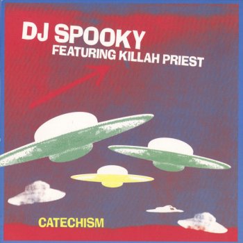 DJ SPOOKY Catechism