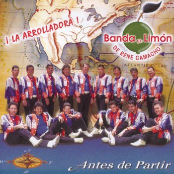 La Arrolladora Banda el Limón de René Camacho Me Vieron Llorar