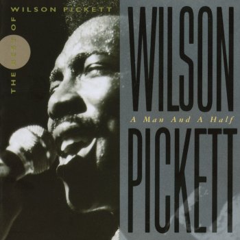 Wilson Pickett In the Midnight Hour [Live & Burnin'] (Live Version)