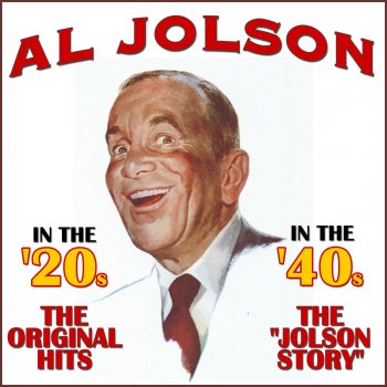 Al Jolson I'm Sitting On Top Of The World (1925)