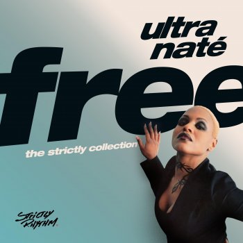 Ultra Naté Free (Mood II Swing Radio Edit)