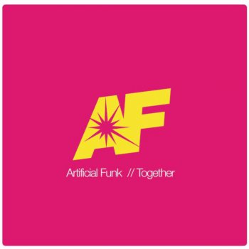 Artificial Funk Together (Radio Edit)