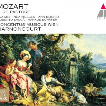 Wolfgang Amadeus Mozart feat. Nikolaus Harnoncourt Mozart : Il re pastore : Act 2 "Olà! che più si tarda?" [Alessandro, Tamiri, Agenore, Elisa, Aminta]