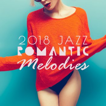 Soft Jazz Our Song