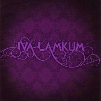 Iva Lamkum Water, Pt. 1