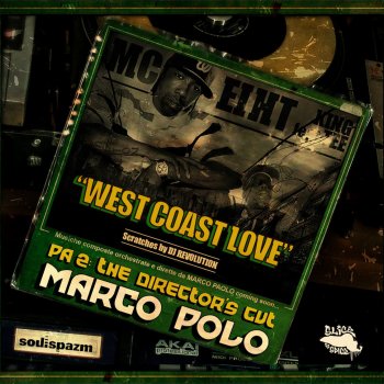 Marco Polo West Coast Love (feat. MC Eiht, King Tee & DJ Revolution) - Instrumental