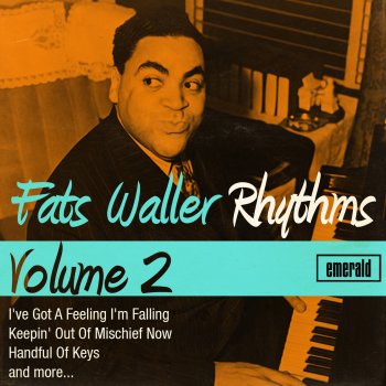 Fats Waller and His Rhythm The Shiek of Araby