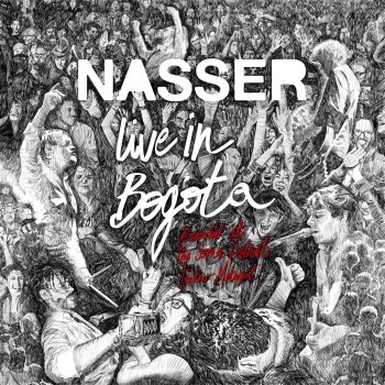 Nasser The World Is Ours