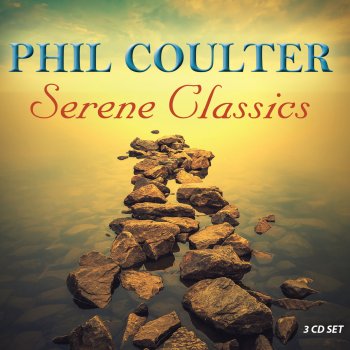 Phil Coulter Braveheart (Theme)